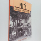 Ulla Palmgren : Mitä Lahdessa tapahtui 1905 - pikkukuva 1