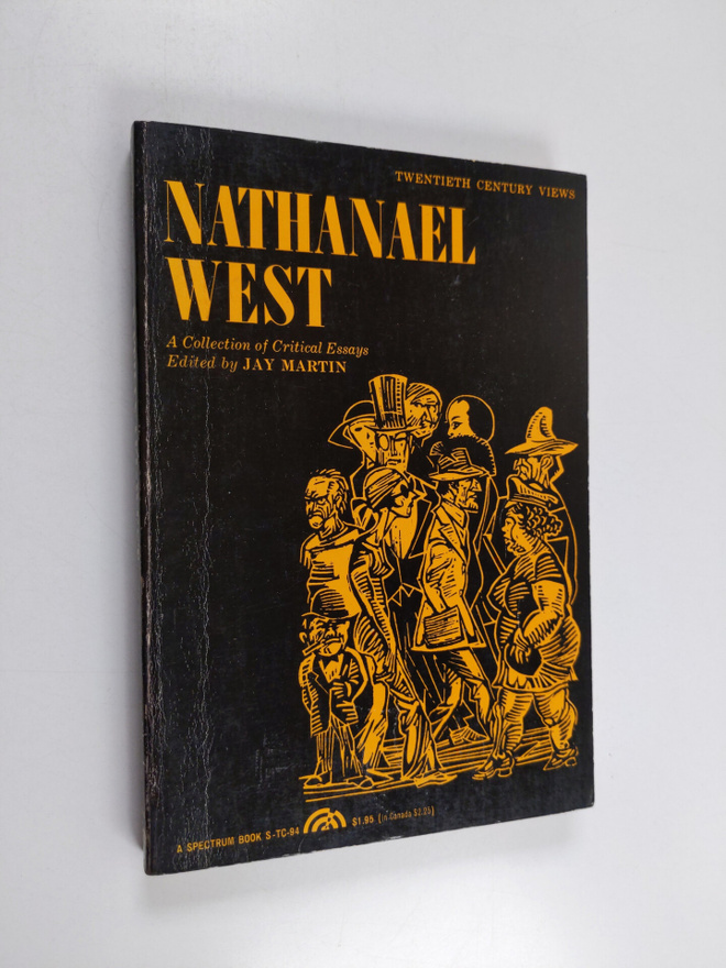 Jay Martin : Nathanael West, a Collection of Critical Essays