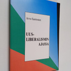 Arvo Santonen : Uusliberalismin ajassa : maailman tapahtu... - pikkukuva 1