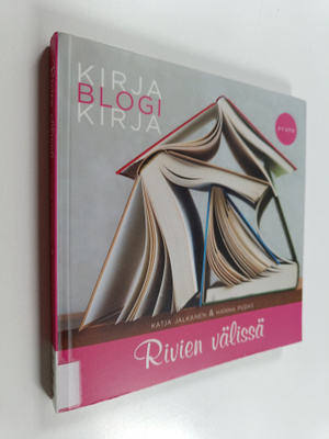 Katja Jalkanen : Rivien välissä : kirjablogikirja