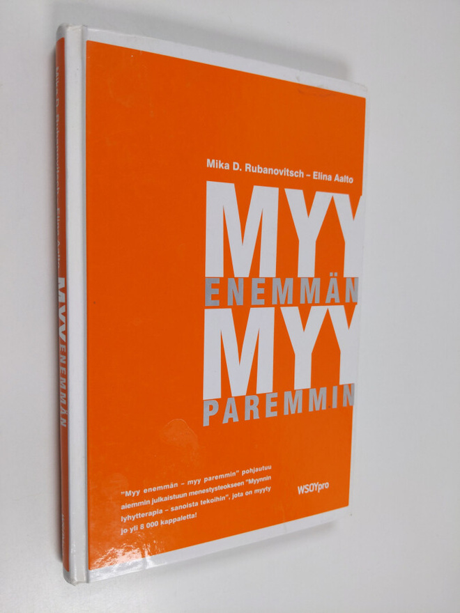 Elina Aalto ym. : Myy enemmän - myy paremmin