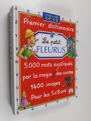 Claude Kannas ym. : Le petit Fleurus : premier dictionnai...