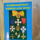 Petteri Leino : Kunniamerkkikeräilijän opas nid. 2006 - pikkukuva 1