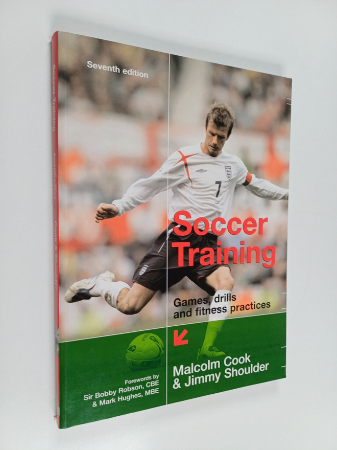 Malcolm Cook ym. : Soccer Training - Games, Drills & Fitn...