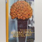 Hilary Mandleberg : Kauneimmat kuivakukka-asetelmat - pikkukuva 1