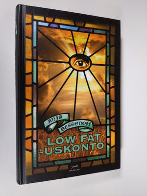 Anja Bessonoff : Low fat -uskonto