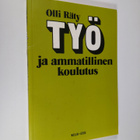 Olli Raty : Työ ja ammatillinen koulutus - pikkukuva 1