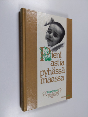 Risto Santala : Pieni astia Pyhässä maassa