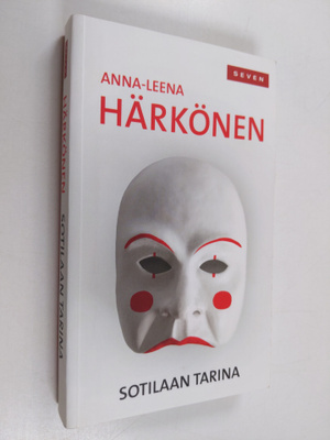 Anna-Leena Härkönen : Sotilaan tarina