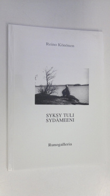 Reino Könönen : Syksy tuli sydämeeni