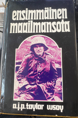 A.J.P. Taylor: Ensimmäinen maailmansota