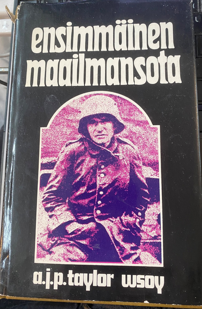 A.J.P. Taylor: Ensimmäinen maailmansota