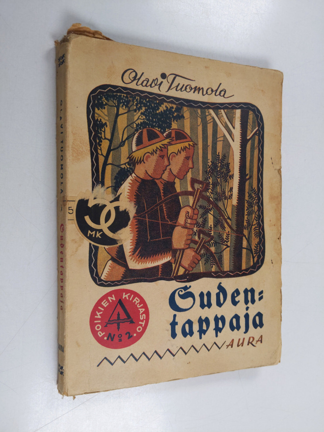 Olavi Tuomola : Sudentappaja : seikkailuja suurilla saloilla