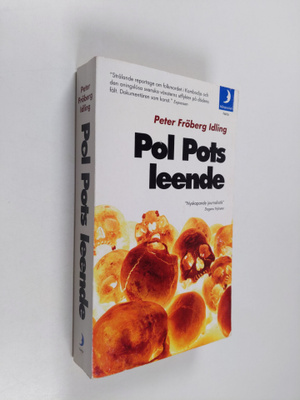 Peter Fröberg Idling : Pol Pots leende : om en svensk res...
