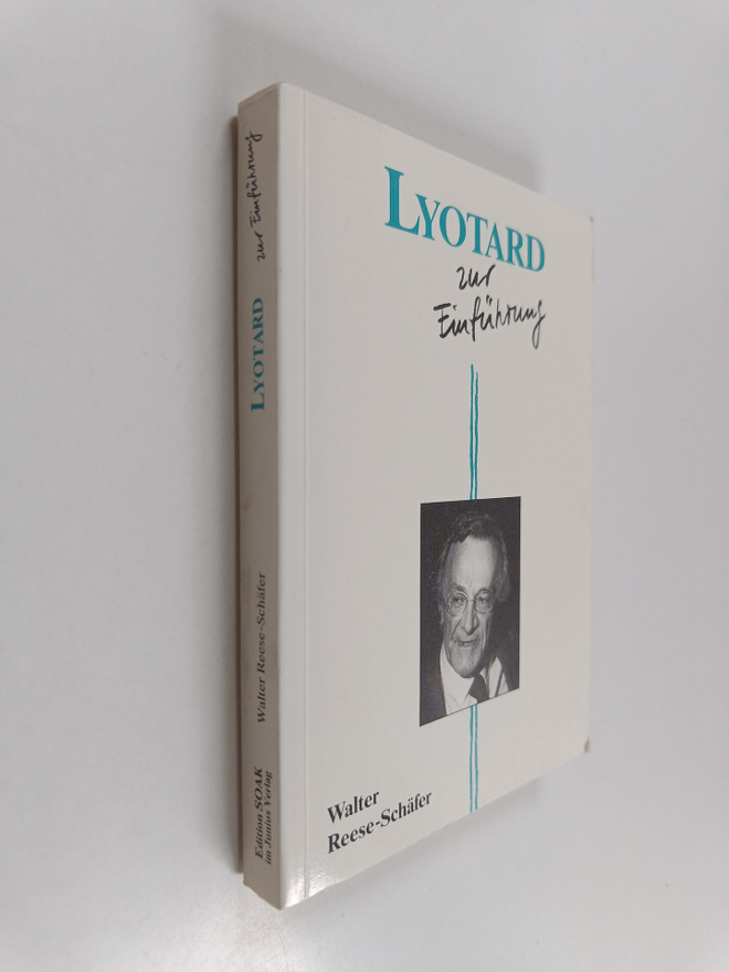 Walter Reese-Schäfer : Lyotard zur Einfurung