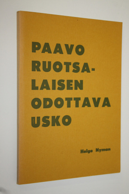 Helge Nyman : Paavo Ruotsalaisen odottava usko