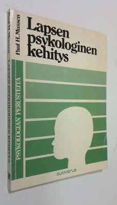 Paul H. Mussen : Lapsen psykologinen kehitys