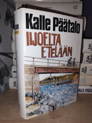 Kalle Päätalo - Iijoelta etelään - 1.p.1993