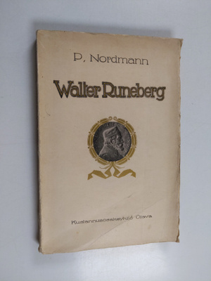 P. Nordmann : Walter Runeberg : 1838-1918 : lisiä taiteil...