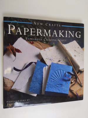 Elizabeth Couzins-Scott : Papermaking