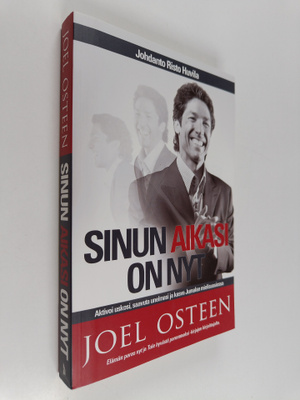 Joel Osteen : Sinun aikasi on nyt