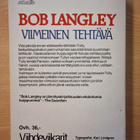 Bob Langley - Viimeinen tehtävä - pikkukuva 2