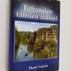 Matti Veijola : Tuhansien tähtien tohtori : romaani - pikkukuva 1
