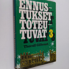 Thoralf Gilbrant : Ennustukset toteutuvat 3 - pikkukuva 1