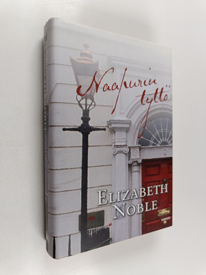 Elizabeth Noble : Naapurin tyttö