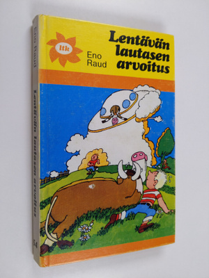 Eno Raud : Lentävän lautasen arvoitus