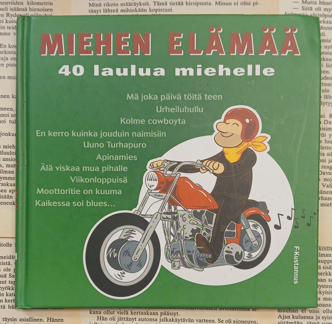 Miehen elämää • 40 laulua miehelle (sid.)