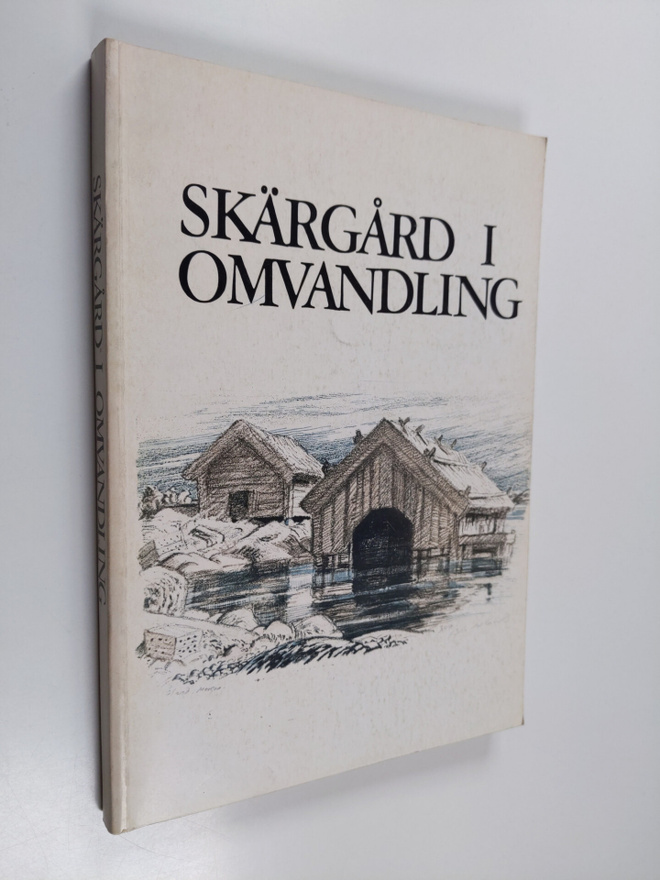 utg. av Nordenskiöld-samfundet : Skärgård i omvandling : ...