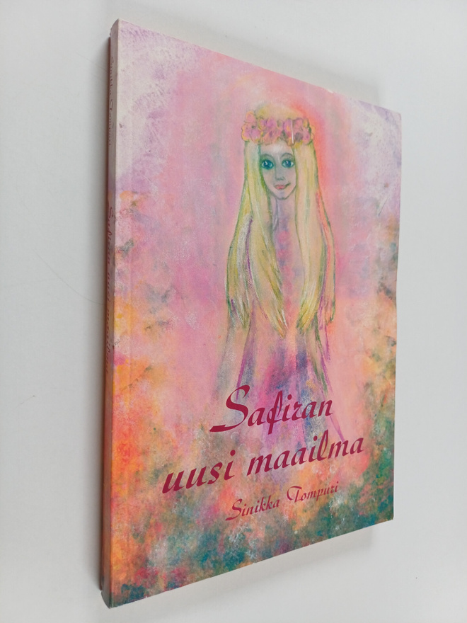 Sinikka Tompuri : Safiran uusi maailma