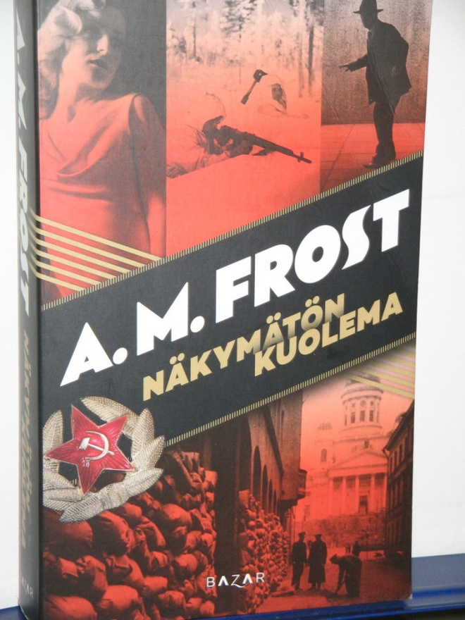 A.M. Frost : NÄKYMÄTÖN KUOLEMA