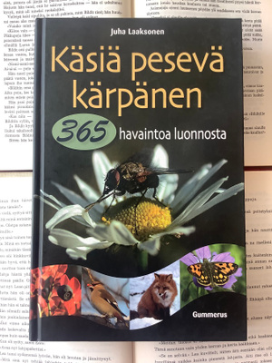 Käsiä pesevä kärpänen: 365 havaintoa luonnosta (sid.)