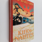 J. G. Ballard : Kiitos naisten - pikkukuva 1