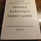 Vanhaa rakennustaidettamme : J.Viiste - pikkukuva 1