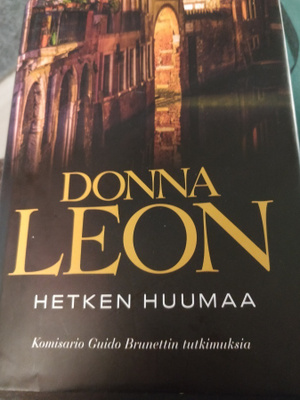 Hetken huumaa DONNA LEON