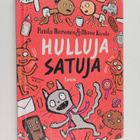 Paula Noronen : Hulluja satuja - pikkukuva 1