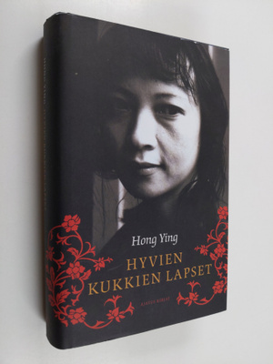 Ying Hong : Hyvien kukkien lapset