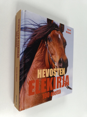 Susan McBane : Hevosten elekieli : 100 elettä