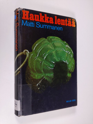 Matti Summanen : Haukka lentää