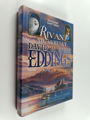 David Eddings : Rivan aikakirjat : Belgarionin ja Mallore...