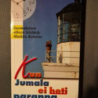 Keefauver,Larry: Kun Jumala ei heti paranna - pikkukuva 1