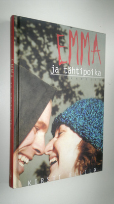 Kirsti Ellilä : Emma ja tähtipoika