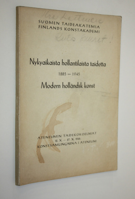 Nykyaikaista hollantilaista taidetta 1885-1945 : Ateneumi...