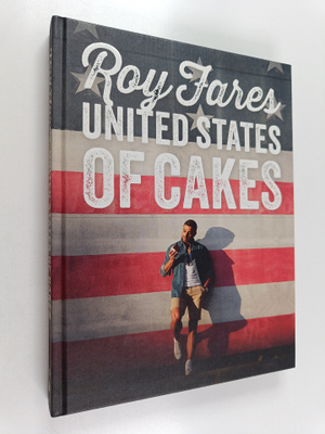 Roy Fares : United States of cakes : bakverk och sötsaker...