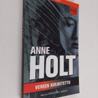 Anne Holt : Vereen kirjoitettu - pikkukuva 1