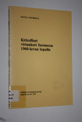 Pauli Niemelä : Kirkolliset virtaukset Suomessa 1960-luvu...