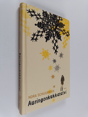 Nora Schuurman : Auringonkukkatalvi